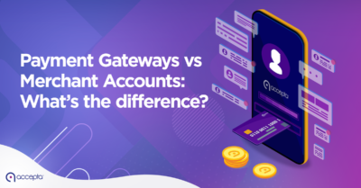 Payment Gateways vs Merchant Accounts: What’s the difference?